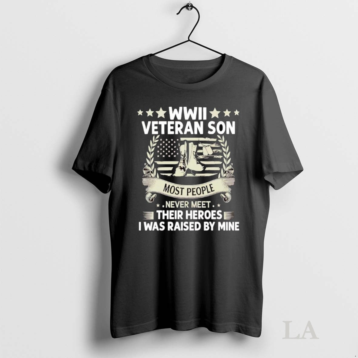 Original Wwii Veteran Son Most People Never Meet Their Heroes I Was Raised By Mine Unisex T-shirt, Sweatshirt, Hoodie, Long Sleeve Tee - T-Shirt, Sweatshirt, Hoodie
