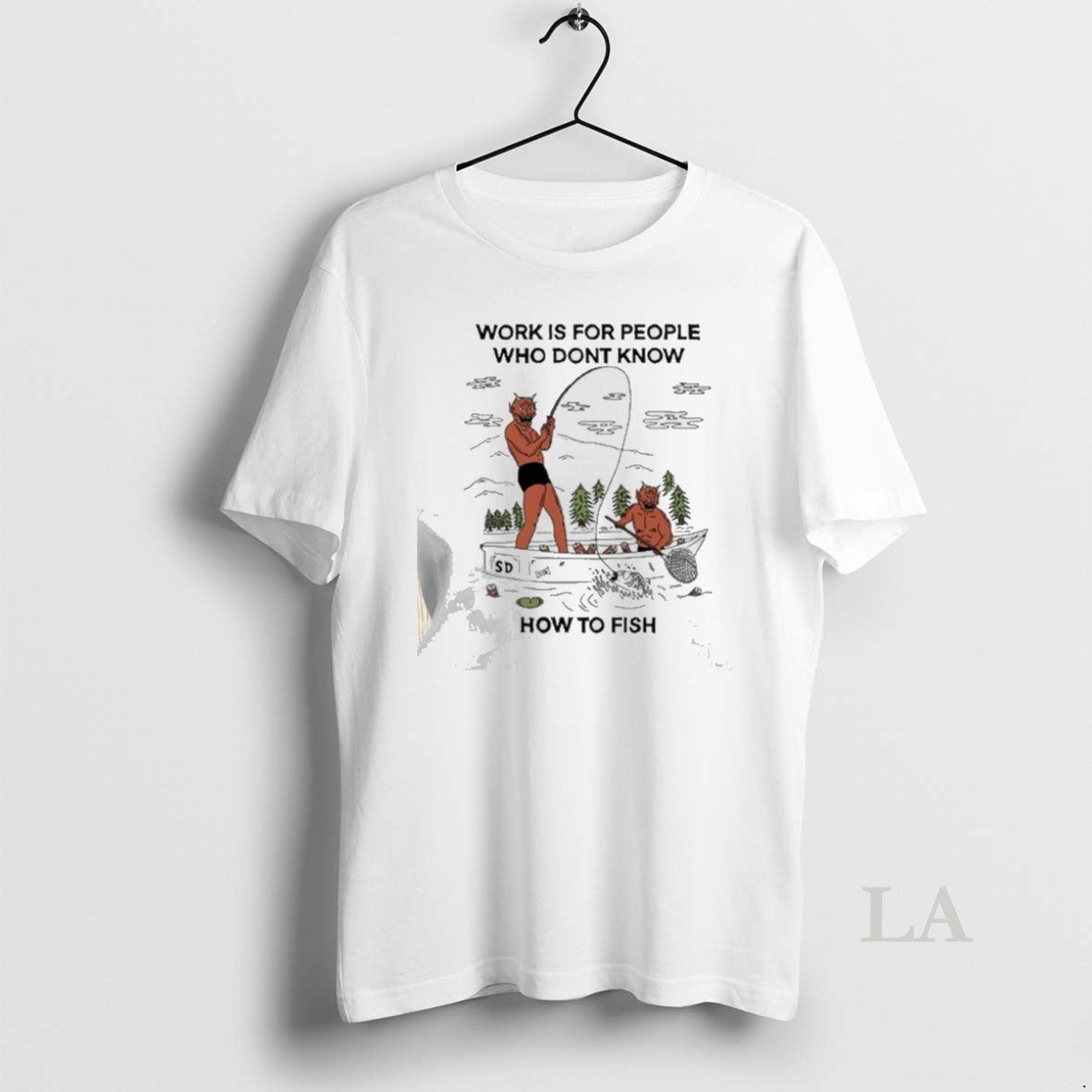 Original Work For People Who Dont Fish Unisex T-shirt, Sweatshirt, Hoodie, Long Sleeve Tee - T-Shirt, Sweatshirt, Hoodie