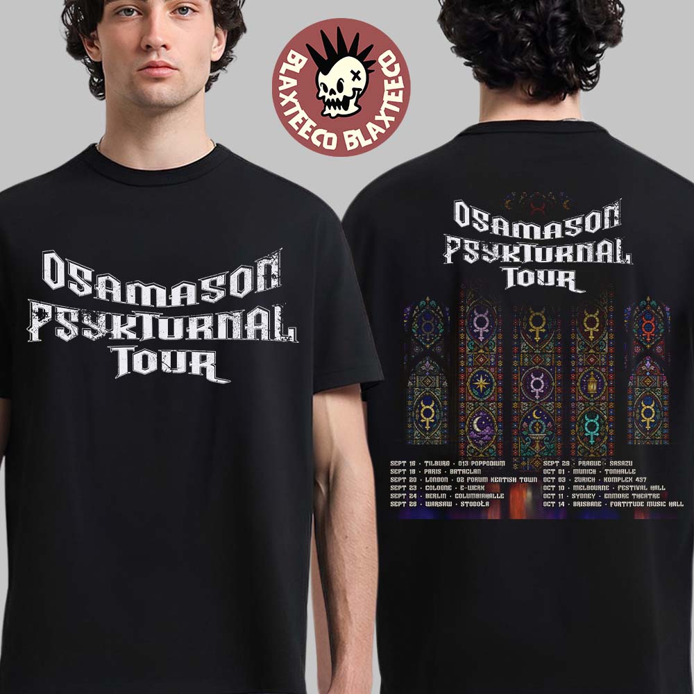 Osamason Psykturnal Tour 2026 World Tour Schedule Dates Two Sided T-Shirt Unisex T-shirt, Sweatshirt, Hoodie, Long Sleeve Tee - T-Shirt, Sweatshirt, Hoodie