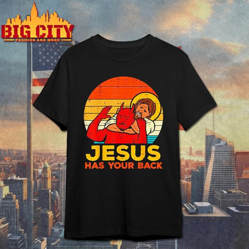 Otis wrestler jesus has your back jiu jitsu retro christian Shirt Unisex T-shirt, Sweatshirt, Hoodie, Long Sleeve Tee - T-Shirt, Sweatshirt, Hoodie