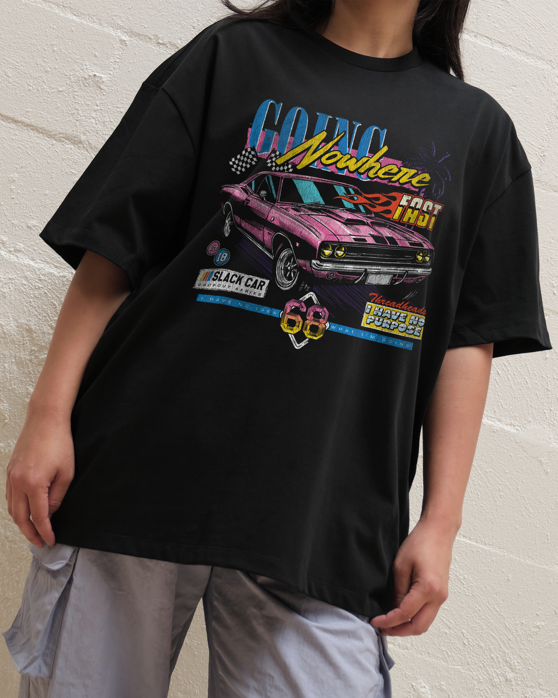 Going Nowhere Fast Oversized Tee Unisex T-shirt, Sweatshirt, Hoodie, Long Sleeve Tee - T-Shirt, Sweatshirt, Hoodie