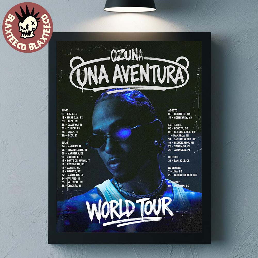 Ozuna Una Aventura World Tour 2026 Schedule Dates Poster Canvas Unisex T-shirt, Sweatshirt, Hoodie, Long Sleeve Tee - T-Shirt, Sweatshirt, Hoodie