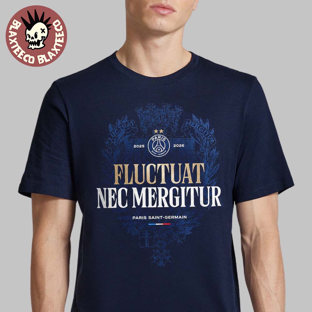 PSG Back 2 Back UEFA Champions League Champions 2026 Fluctuat Nec Mergitur T-Shirt Unisex T-shirt, Sweatshirt, Hoodie, Long Sleeve Tee - T-Shirt, Sweatshirt, Hoodie