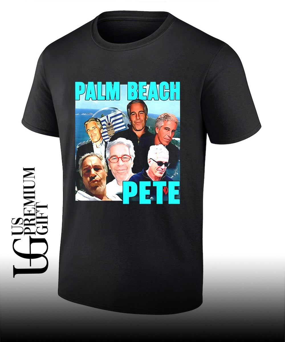 Palm Beach Pete Jeffrey Epstein meme parody shirt Unisex T-shirt, Sweatshirt, Hoodie, Long Sleeve Tee - T-Shirt, Sweatshirt, Hoodie