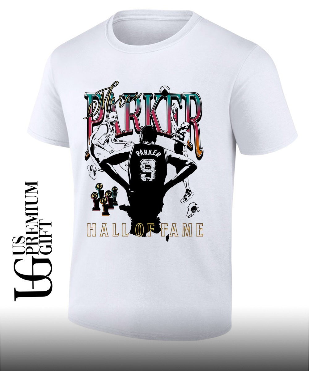 Parker Hall Of Fame Tony Parker San Antonio Spurs NBA shirt Unisex T-shirt, Sweatshirt, Hoodie, Long Sleeve Tee - T-Shirt, Sweatshirt, Hoodie