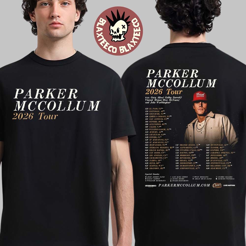 Parker McCollum 2026 Tour North America Schedule Dates Two Sided T-Shirt Unisex T-shirt, Sweatshirt, Hoodie, Long Sleeve Tee - T-Shirt, Sweatshirt, Hoodie