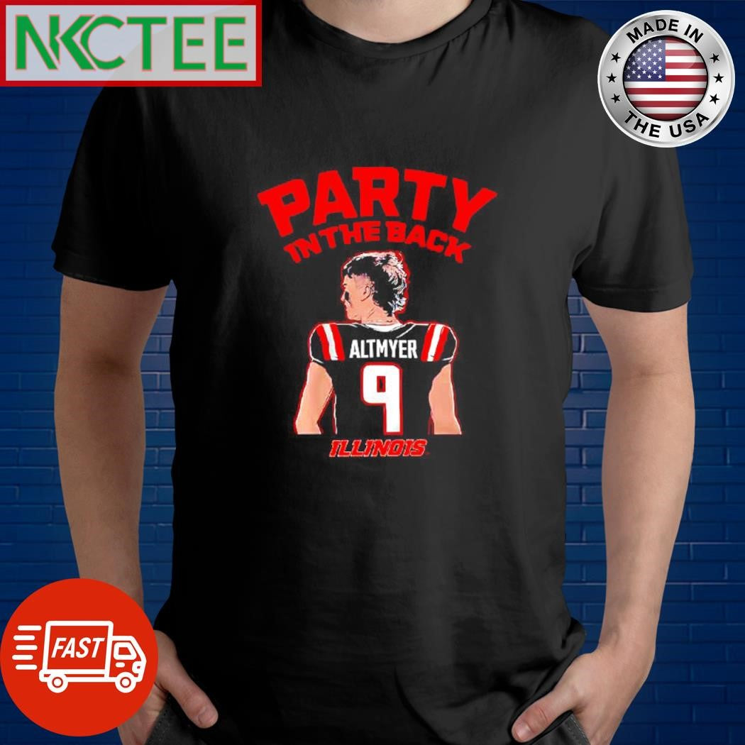 Party in the Back text x Illinois Football Luke Altmyer shirt Unisex T-shirt, Sweatshirt, Hoodie, Long Sleeve Tee - T-Shirt, Sweatshirt, Hoodie