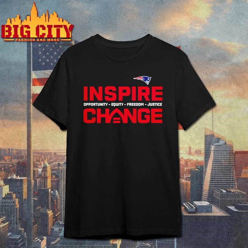 Patriots Inspire Change Shirt Unisex T-shirt, Sweatshirt, Hoodie, Long Sleeve Tee - T-Shirt, Sweatshirt, Hoodie