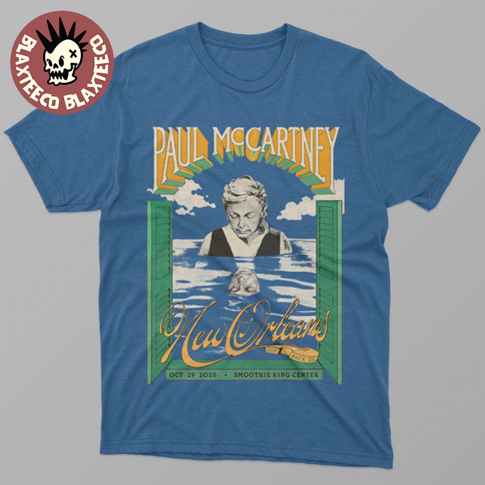 Paul McCartney Got Back 2025 New Orleans Louisiana Event Tee At Smoothie King Center On October 29 2025 T-Shirt - T-Shirt, Sweatshirt, Hoodie