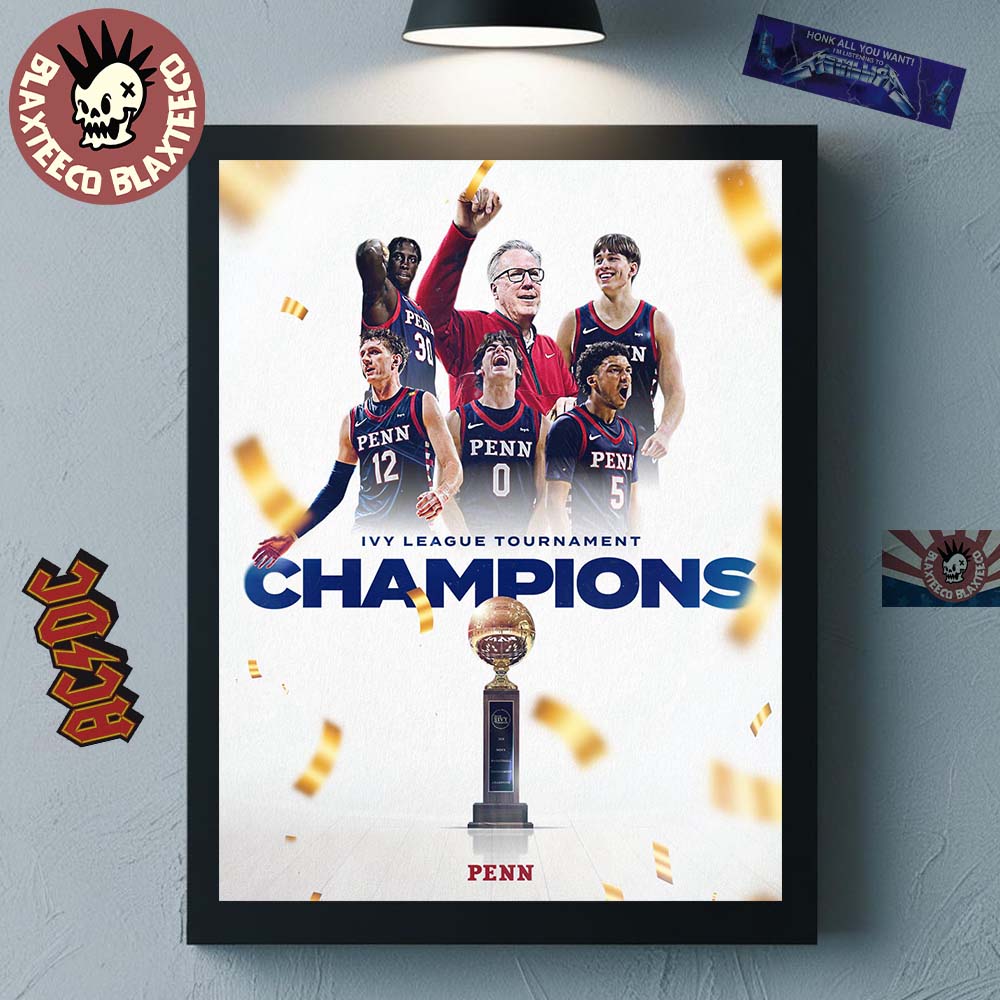 Pennsylvania Quakers Mens Basketball Ivy League Tournament Champions Poster Canvas Unisex T-shirt, Sweatshirt, Hoodie, Long Sleeve Tee - T-Shirt, Sweatshirt, Hoodie