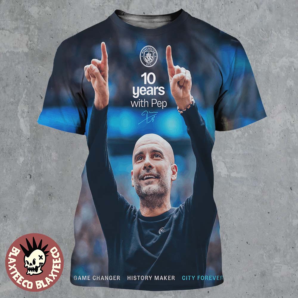Pep Guardiola Manchester City Tribute 10 Years with Pep All Over Print Shirt Unisex T-shirt, Sweatshirt, Hoodie, Long Sleeve Tee - T-Shirt, Sweatshirt, Hoodie