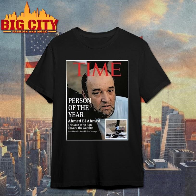 Person Of The Year Ahmed El Ahmed Shirt Bondi Beach Hero Shirt Unisex T-shirt, Sweatshirt, Hoodie, Long Sleeve Tee - T-Shirt, Sweatshirt, Hoodie