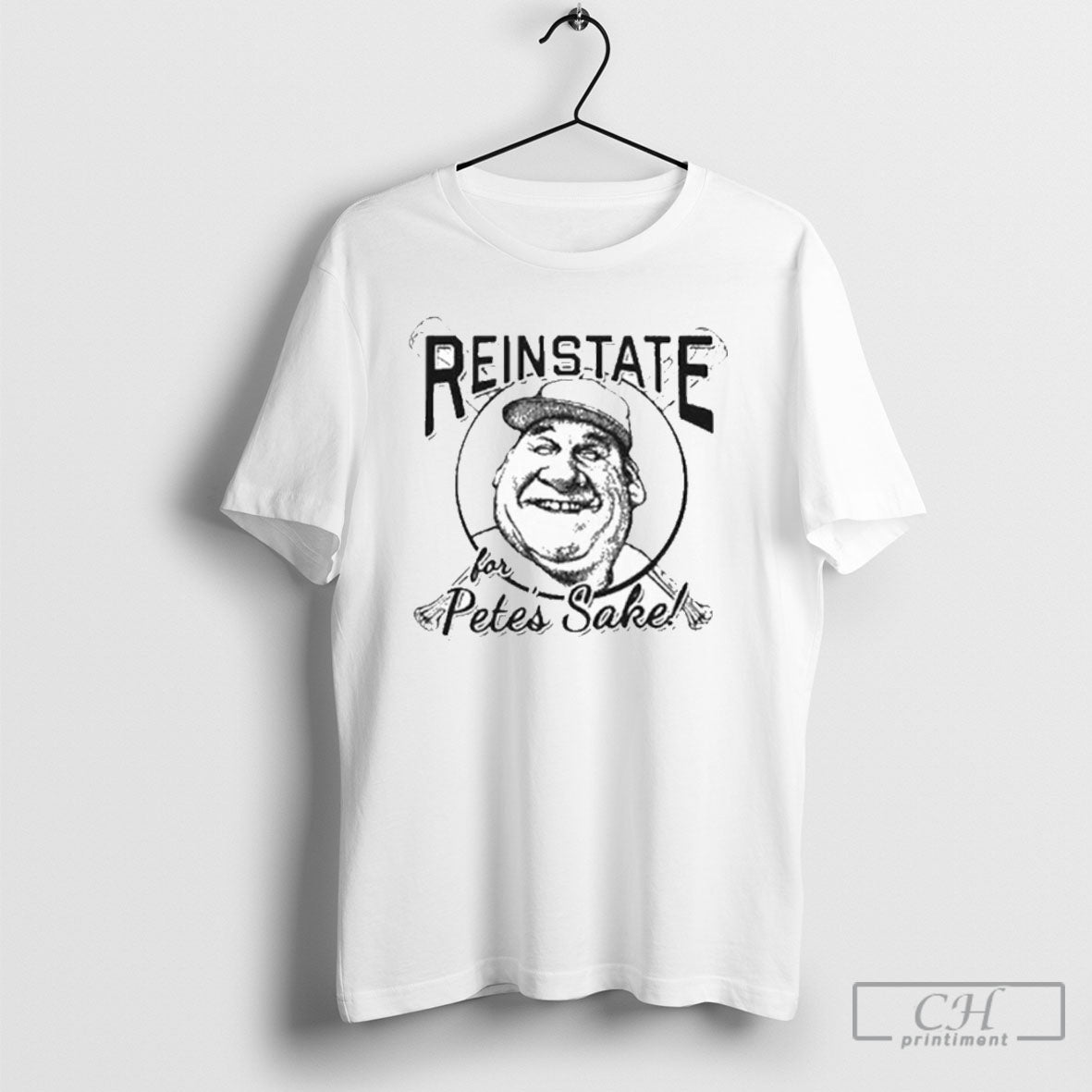 Pete Rose Reinstate For Petes Sake Shirt Tee Unisex T-shirt, Sweatshirt, Hoodie, Long Sleeve Tee - T-Shirt, Sweatshirt, Hoodie