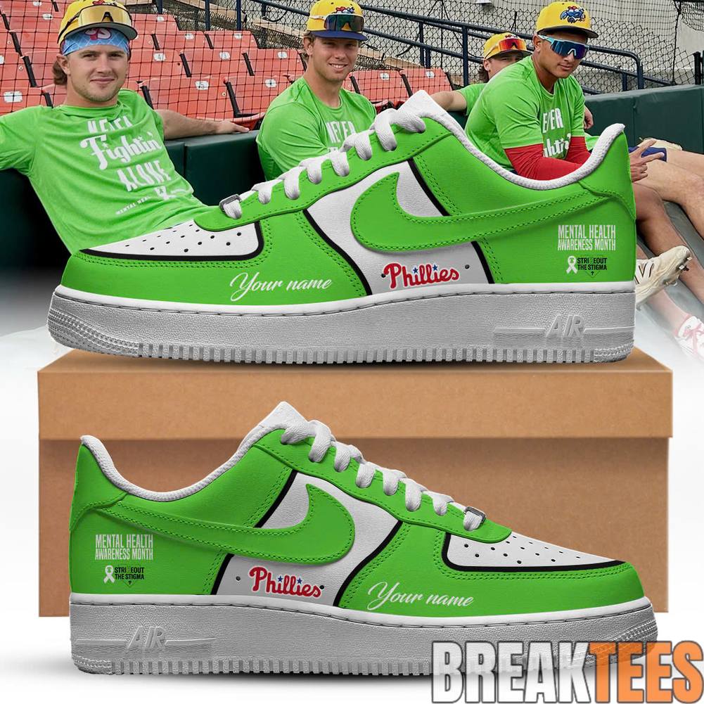 Philadelphia Phillies Mental Health Awareness Month Custom Air Force 1 Unisex T-shirt, Sweatshirt, Hoodie, Long Sleeve Tee - T-Shirt, Sweatshirt, Hoodie