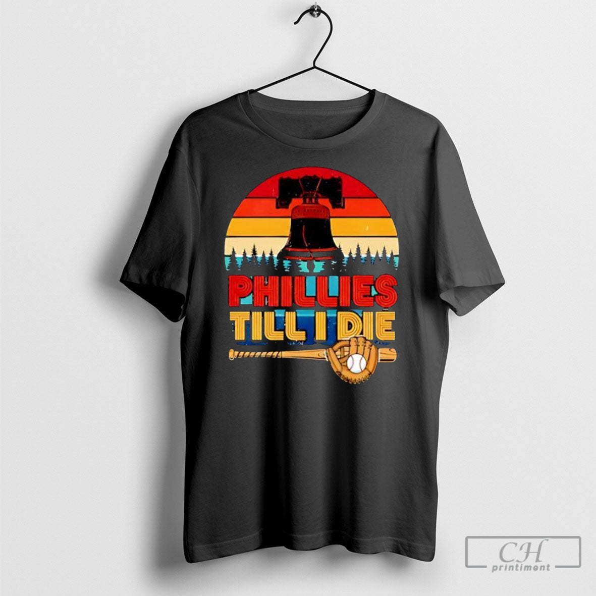 Phillies Till I Die Baseball Bat Glove Vintage Sunset Liberty Bell Shirt Unisex T-shirt, Sweatshirt, Hoodie, Long Sleeve Tee - T-Shirt, Sweatshirt, Hoodie