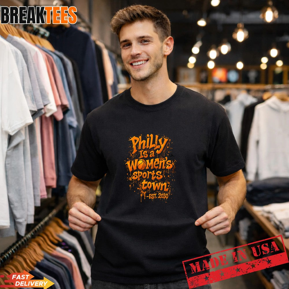 Philly Is A Womens Sports Town Graffiti Shirt Unisex T-shirt, Sweatshirt, Hoodie, Long Sleeve Tee - T-Shirt, Sweatshirt, Hoodie