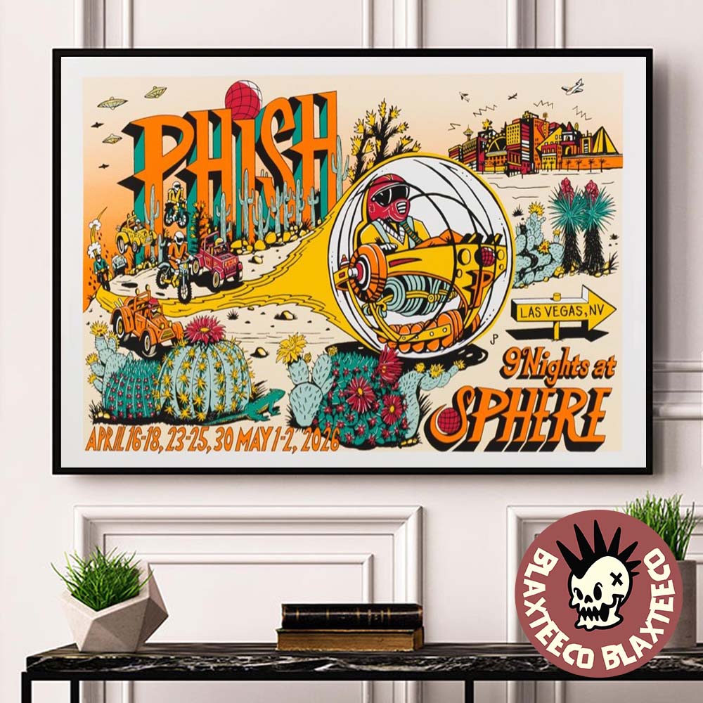 Phish 9 Nights At Sphere Las Vegas 2026 LE Poster On April And May 2026 By Jim Bollock Home Decor Poster Canvas - T-Shirt, Sweatshirt, Hoodie