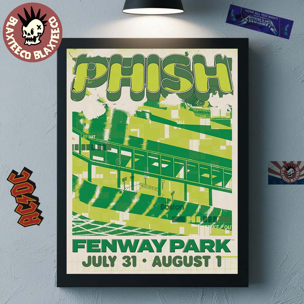 Phish Boston Massachusetts 2026 Event At Fenway Park From July 31 To August 1 2026 Home Decor Poster Canvas - T-Shirt, Sweatshirt, Hoodie