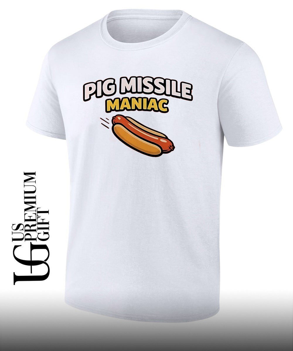 Pig Missile Maniac shirt Unisex T-shirt, Sweatshirt, Hoodie, Long Sleeve Tee - T-Shirt, Sweatshirt, Hoodie