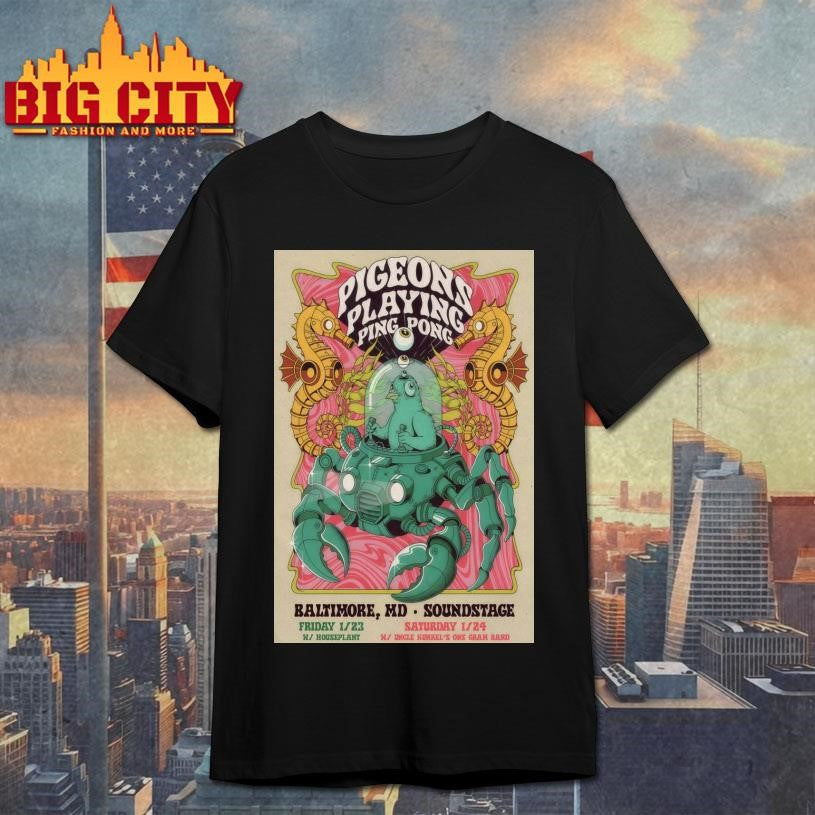 Pigeons Playing Ping Pong Event Baltimore MD On Jan 23-24 2026 Poster Shirt Unisex T-shirt, Sweatshirt, Hoodie, Long Sleeve Tee - T-Shirt, Sweatshirt, Hoodie