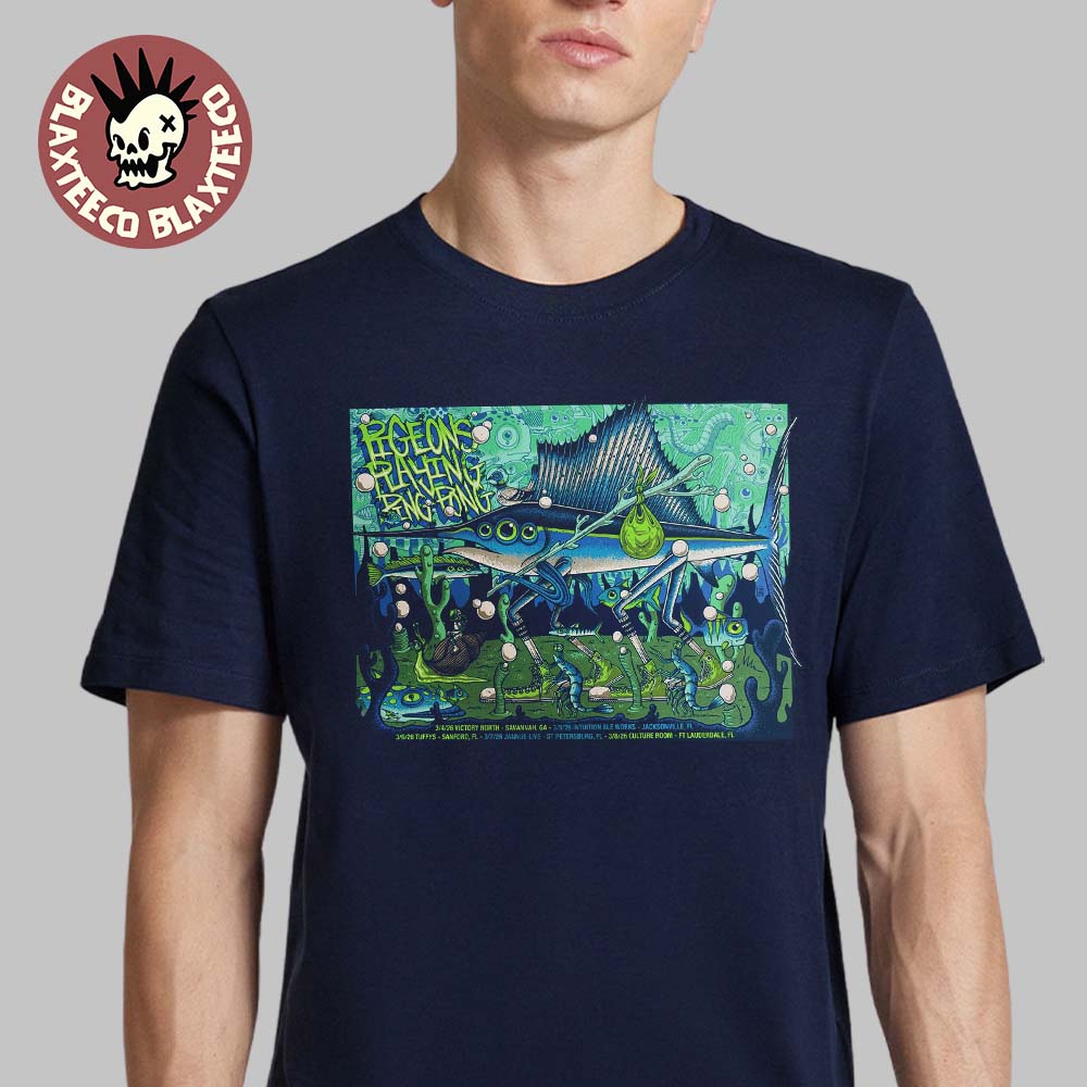 Pigeons Playing Ping Pong Southeast 2026 Run Shows Poster In Georgia And Florida From March 4 To 8 2026 T-Shirt - T-Shirt, Sweatshirt, Hoodie