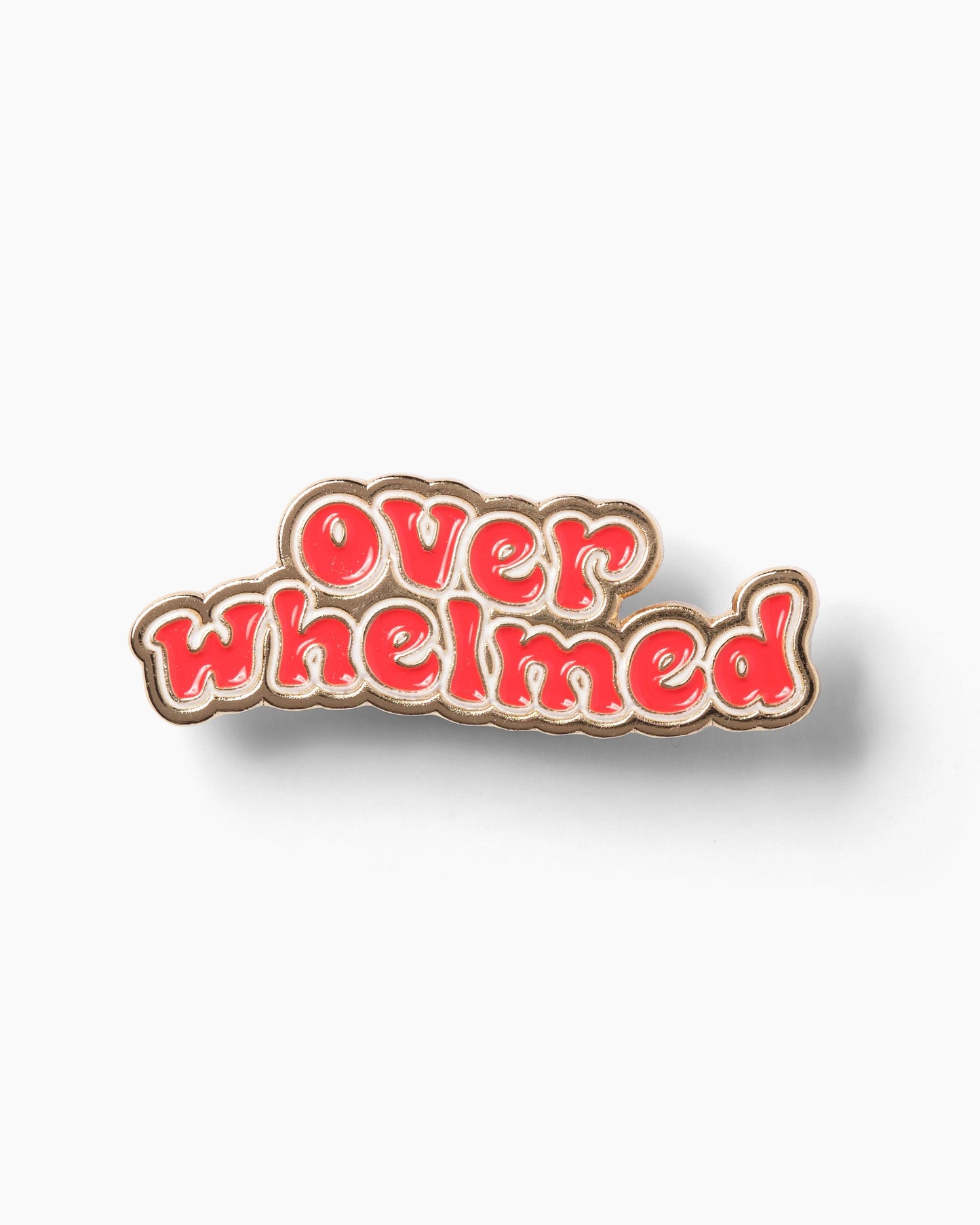 Overwhelmed  Enamel Pin Unisex T-shirt, Sweatshirt, Hoodie, Long Sleeve Tee - T-Shirt, Sweatshirt, Hoodie