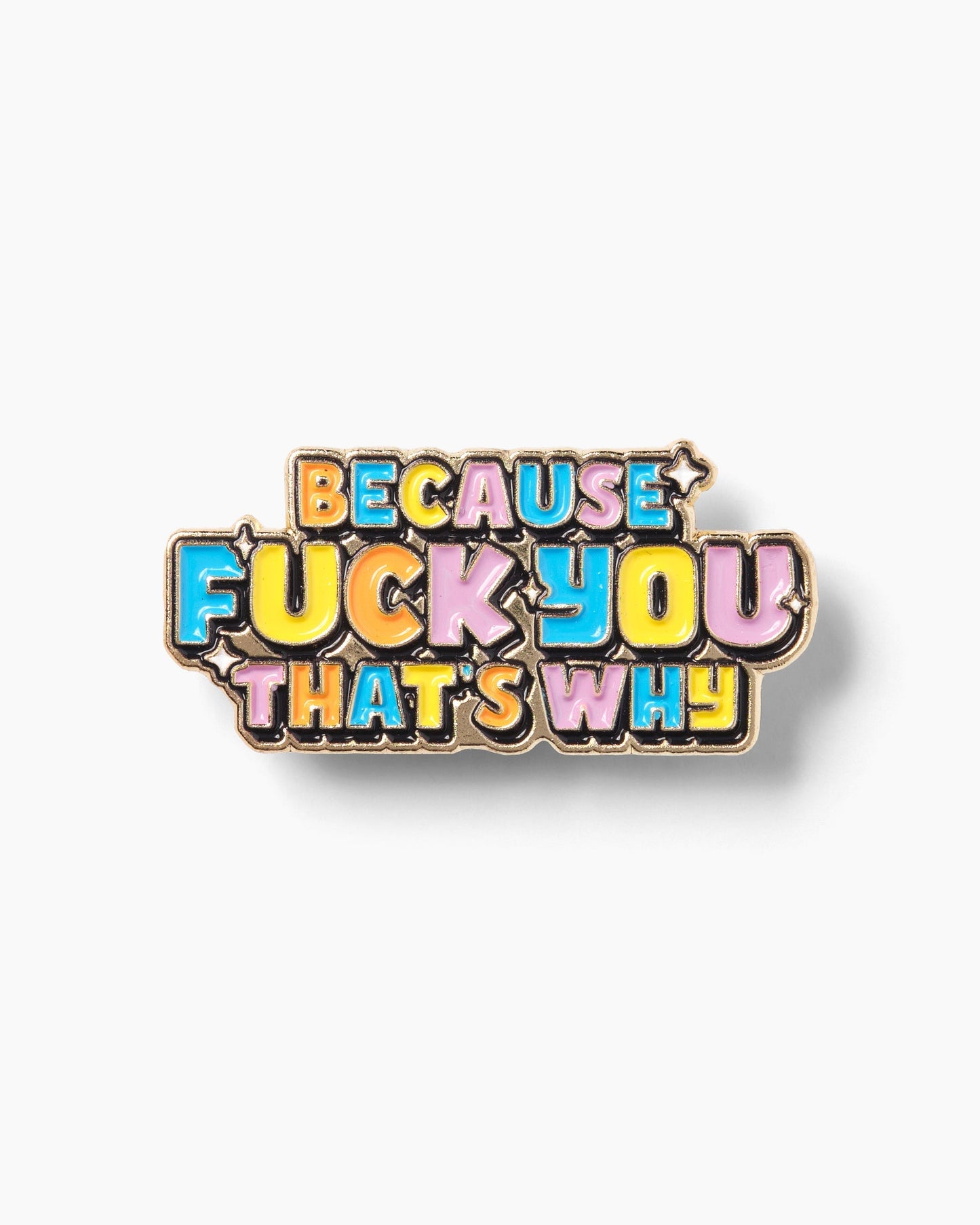 Fuck You Enamel Pin Unisex T-shirt, Sweatshirt, Hoodie, Long Sleeve Tee - T-Shirt, Sweatshirt, Hoodie