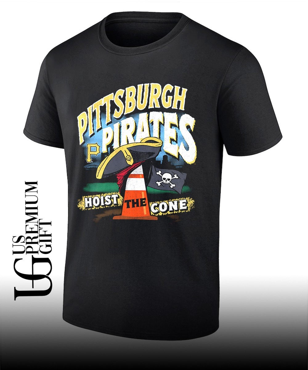 Pittsburgh Pirates baseball Hoist the Cone Regional 2026 shirt Unisex T-shirt, Sweatshirt, Hoodie, Long Sleeve Tee - T-Shirt, Sweatshirt, Hoodie
