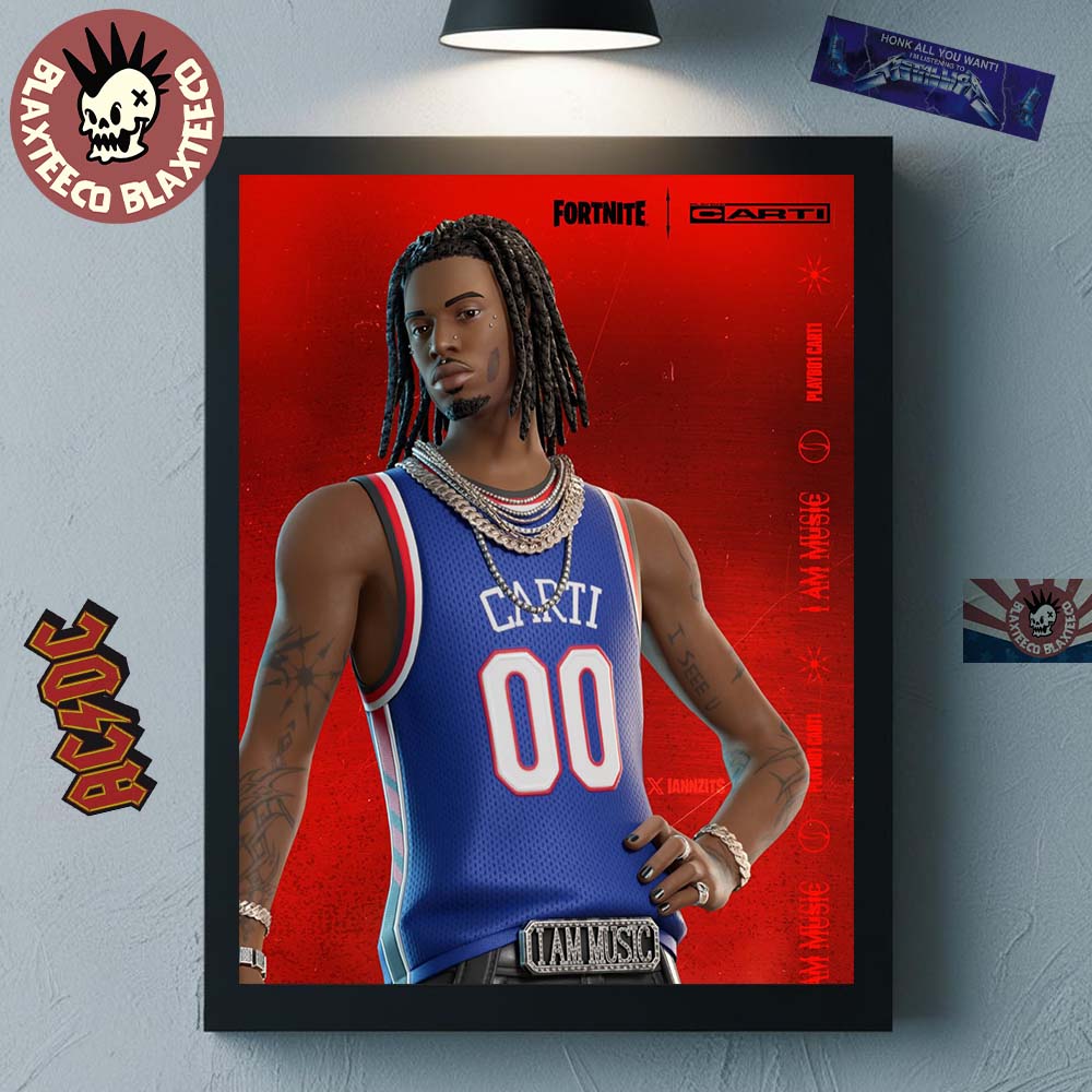 Playboi Carti X Fortnite I Am Music Default Skin Home Decor Poster Canvas Unisex T-shirt, Sweatshirt, Hoodie, Long Sleeve Tee - T-Shirt, Sweatshirt, Hoodie