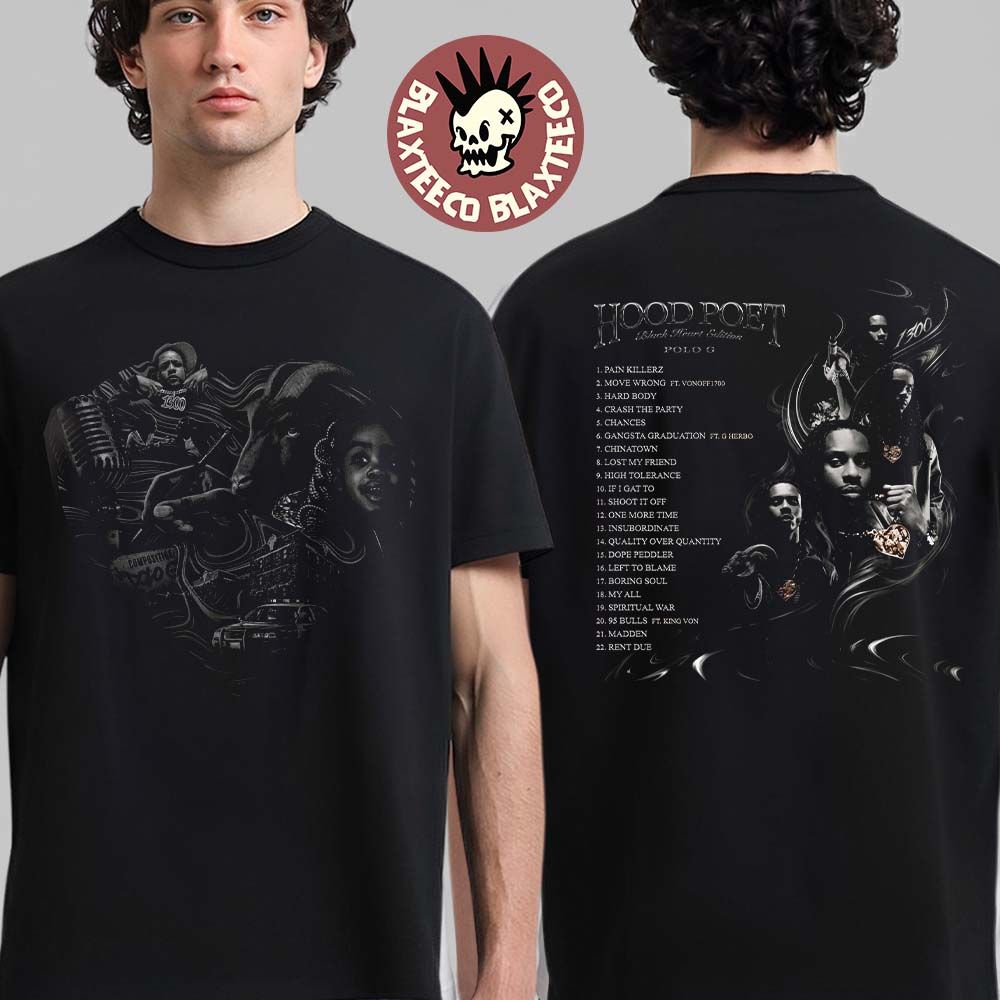 Polo G Hood Poet Black Heart Edition Album Merch Cover Art With Track List Two Sided T-Shirt - T-Shirt, Sweatshirt, Hoodie