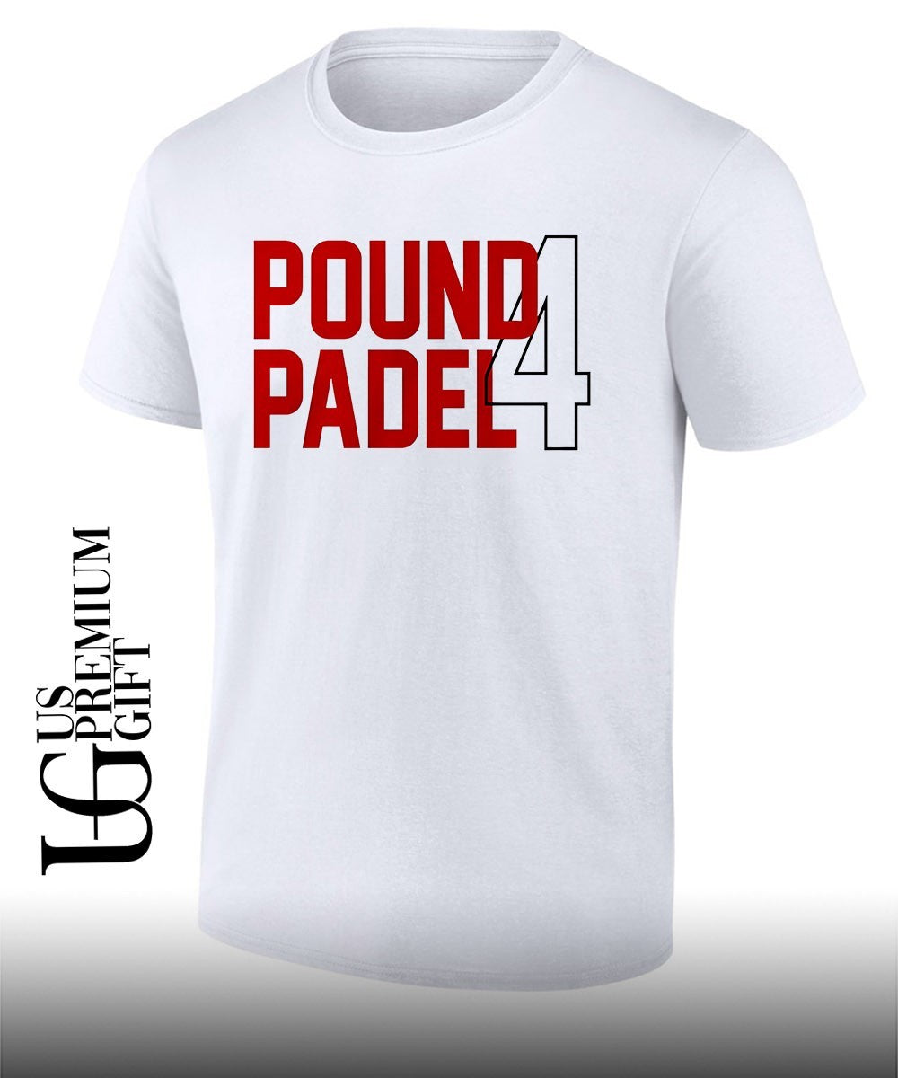 Pound Padel 4 shirt Unisex T-shirt, Sweatshirt, Hoodie, Long Sleeve Tee - T-Shirt, Sweatshirt, Hoodie