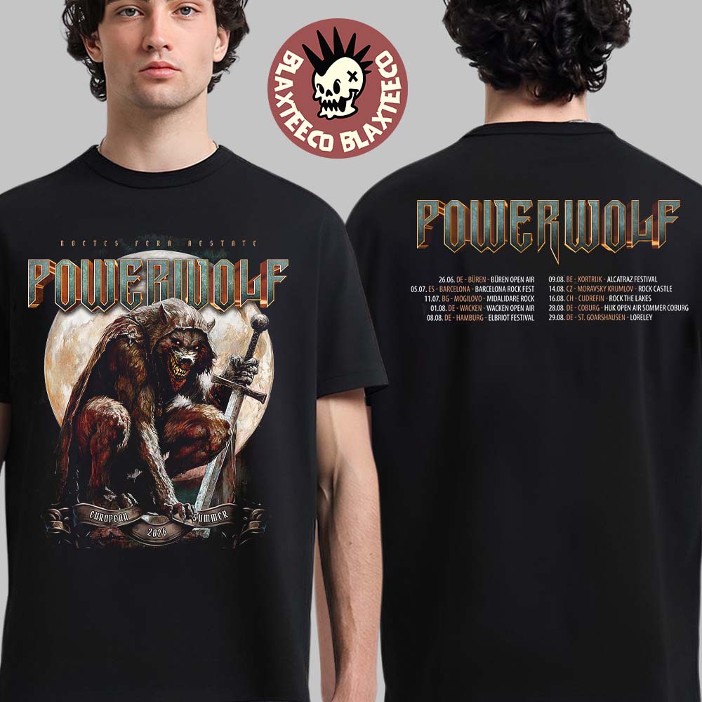 Powerwolf European Summer 2026 Tour Schedule Dates Two Sided T-Shirt Unisex T-shirt, Sweatshirt, Hoodie, Long Sleeve Tee - T-Shirt, Sweatshirt, Hoodie