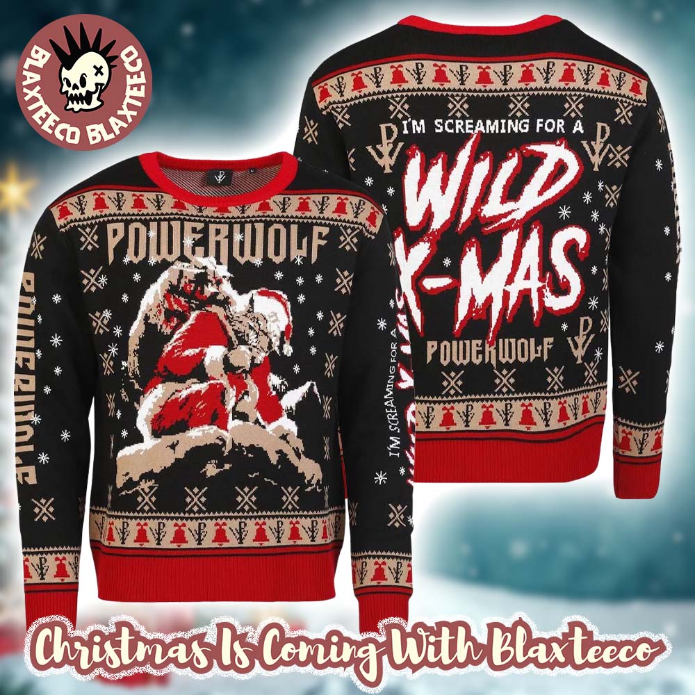 Powerwolf I Am Screaming For A Wild Xmas Santa Werewolf 2025 Holiday Jumper Ugly Christmas Sweater - T-Shirt, Sweatshirt, Hoodie