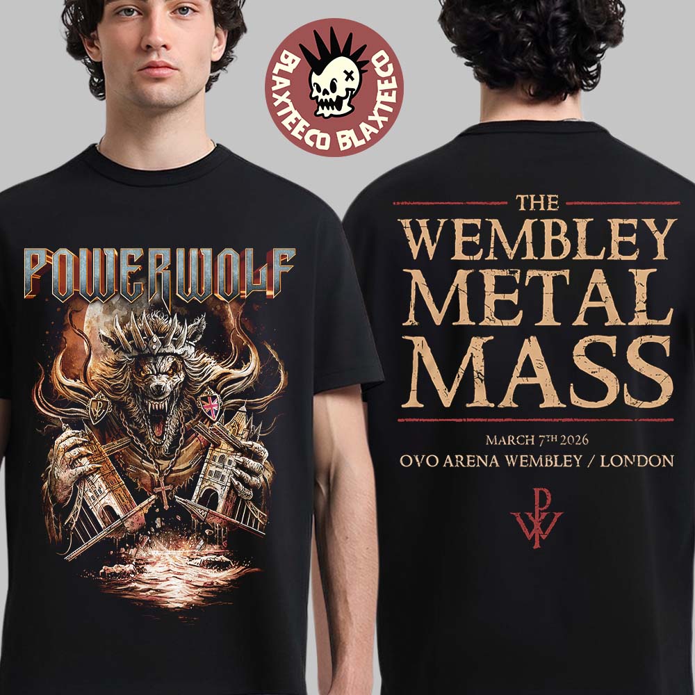 Powerwolf London UK 2026 Tour Merch Tee At OVO Arena Wembley On March 7 2026 The Wembley Metal Mass Wake Up The Wicked Tour T-Shirt - T-Shirt, Sweatshirt, Hoodie
