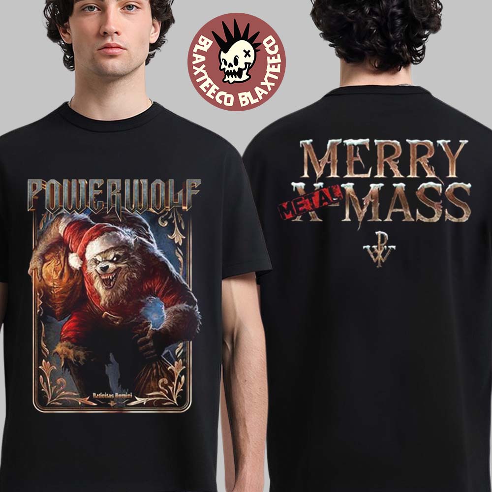 Powerwolf Merry Metal X-Mas 2025 Santa Werewolf Two Sided T-Shirt Unisex T-shirt, Sweatshirt, Hoodie, Long Sleeve Tee - T-Shirt, Sweatshirt, Hoodie