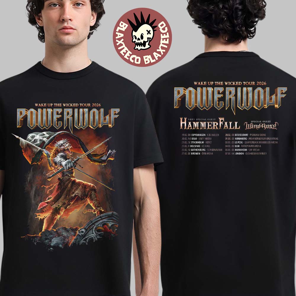 Powerwolf Wake Up The Wicked Tour 2026 Schedule Dates Two Sided T-Shirt Unisex T-shirt, Sweatshirt, Hoodie, Long Sleeve Tee - T-Shirt, Sweatshirt, Hoodie