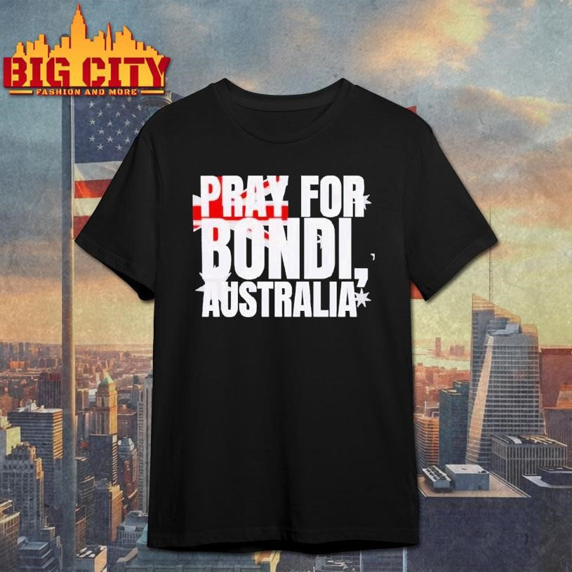 Pray For Bondi Australia Pray For Australia Shirt Unisex T-shirt, Sweatshirt, Hoodie, Long Sleeve Tee - T-Shirt, Sweatshirt, Hoodie