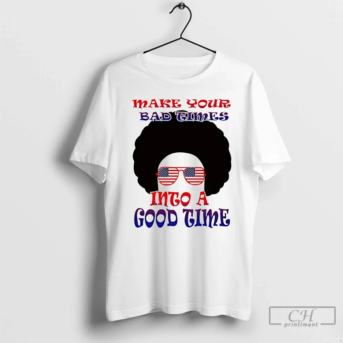 Premium Afroman Make Your Bad Times Into A Good Time Unisex T-shirt, Sweatshirt, Hoodie, Long Sleeve Tee - T-Shirt, Sweatshirt, Hoodie