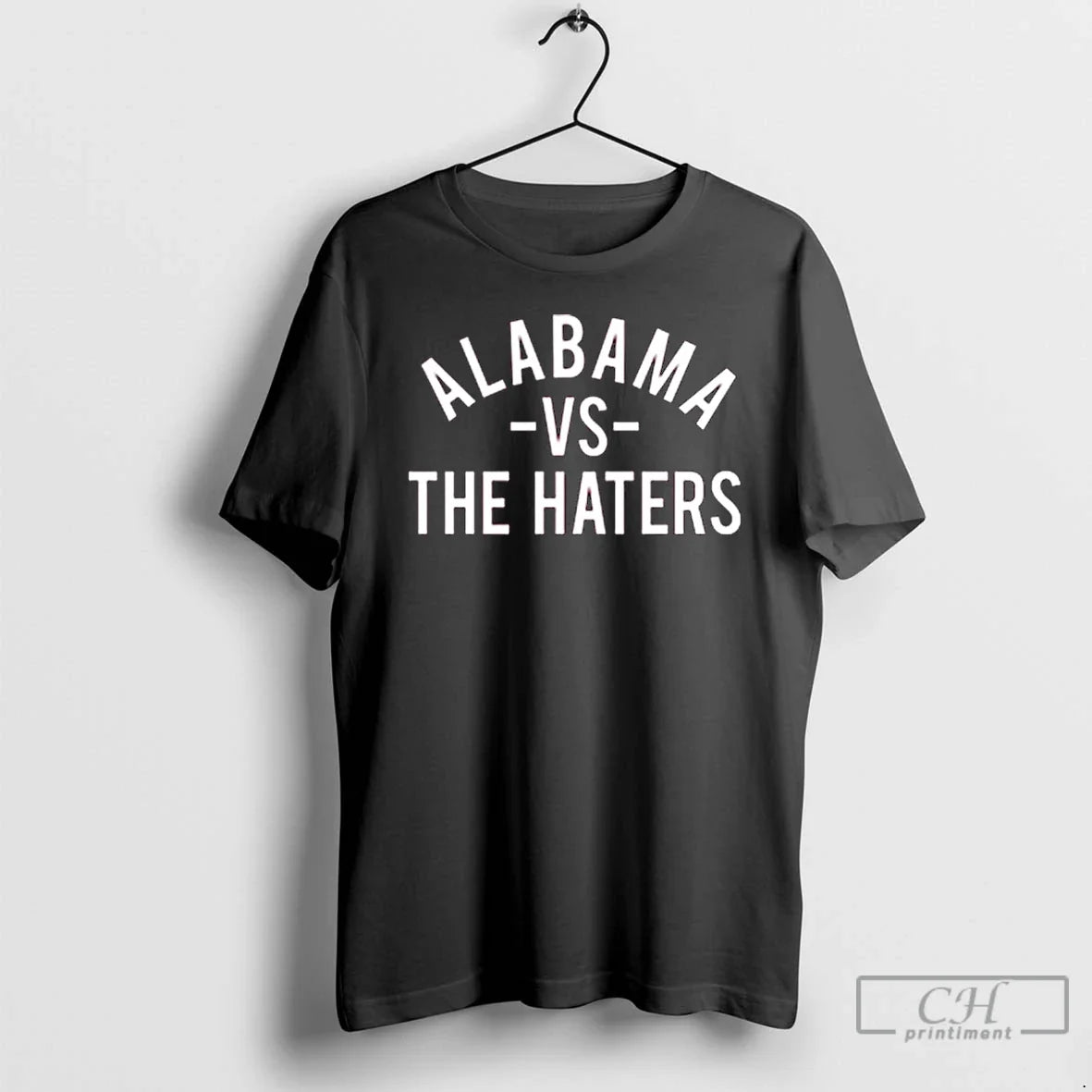 Premium Alabama Vs The Haters Classic Unisex T-shirt, Sweatshirt, Hoodie, Long Sleeve Tee - T-Shirt, Sweatshirt, Hoodie