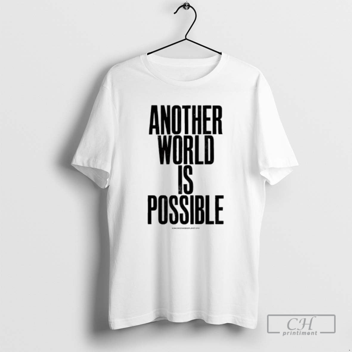 Premium Anthony Burrill Another World Is Possible Shirt Sweater - T-Shirt, Sweatshirt, Hoodie