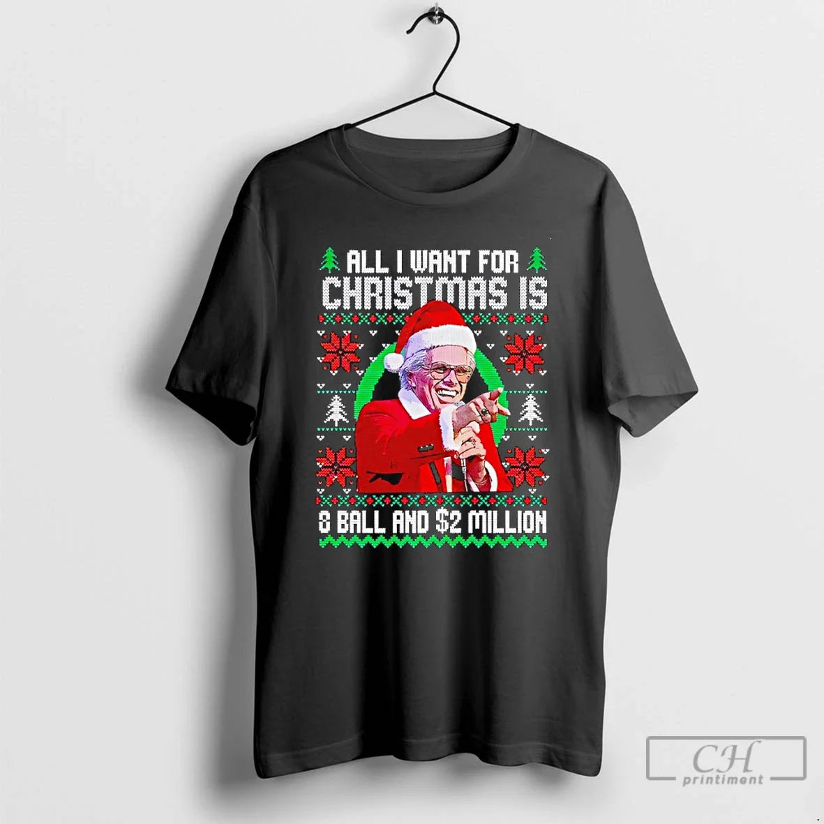 Premium Baby Billy All I Want For Christmas Is 8 Ball And 2 Million - T-Shirt, Sweatshirt, Hoodie