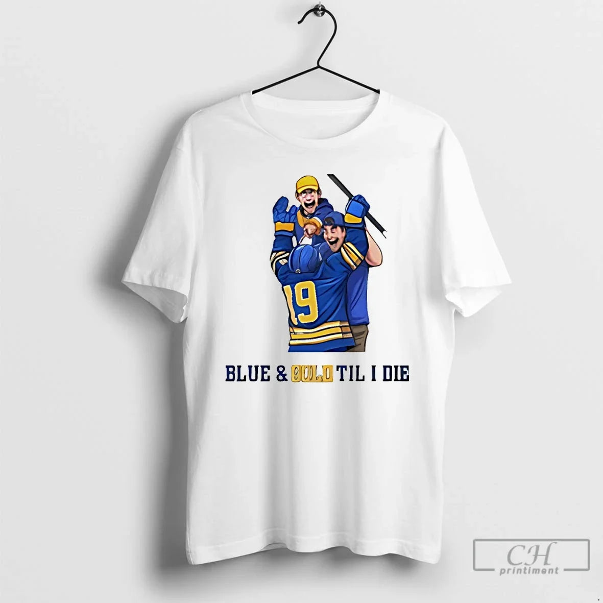 Premium Blue And Gold Til I Die Buffalo Sabres Hockey Nhl 2026 T Shirts Sweater Unisex T-shirt, Sweatshirt, Hoodie, Long Sleeve Tee - T-Shirt, Sweatshirt, Hoodie