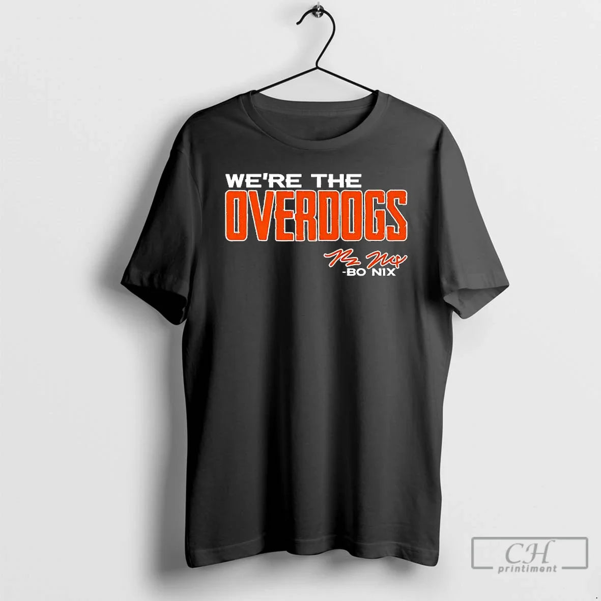 Premium Bo Nix Were The Overdogs Signature - T-Shirt, Sweatshirt, Hoodie