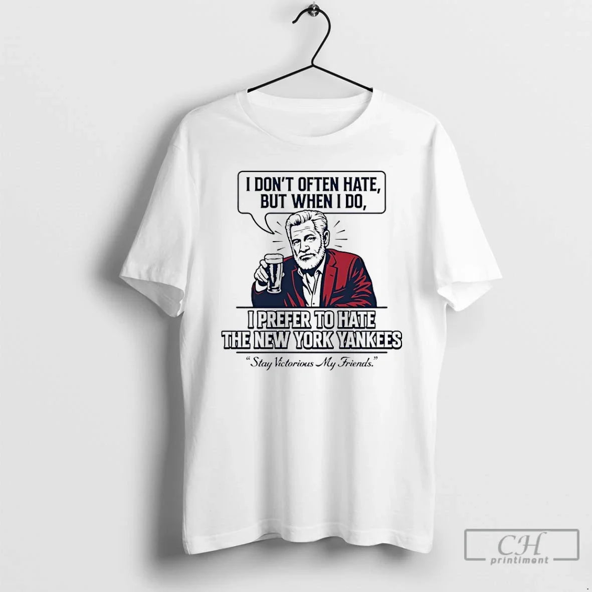 Premium Boston Red Sox Fan Stay Victorious My Friends I Dont Often Hate But When - T-Shirt, Sweatshirt, Hoodie