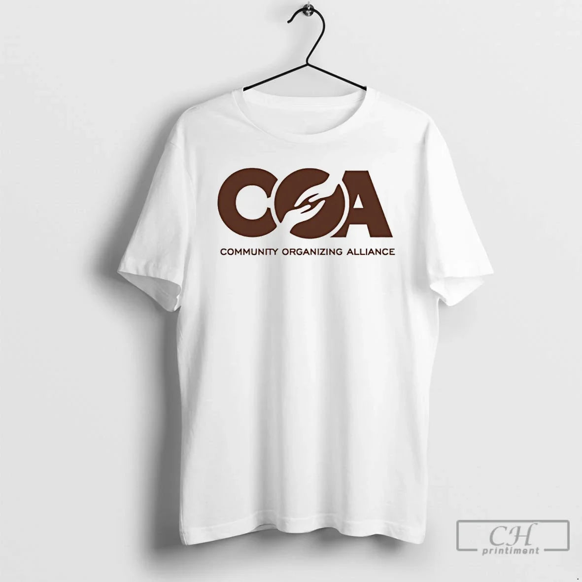 Premium Coa Community Organizing Alliance Unisex T-shirt, Sweatshirt, Hoodie, Long Sleeve Tee - T-Shirt, Sweatshirt, Hoodie
