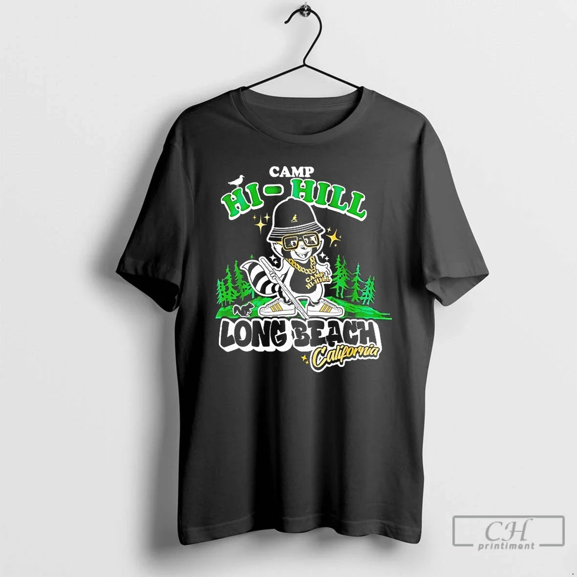 Premium Camp Hi Hill Long Beach California - T-Shirt, Sweatshirt, Hoodie