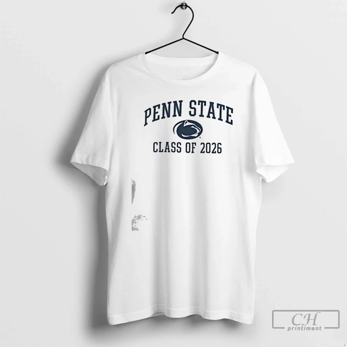 Premium Champion Penn State Nittany Lions White Font Class Of 2026 Unisex T-shirt, Sweatshirt, Hoodie, Long Sleeve Tee - T-Shirt, Sweatshirt, Hoodie