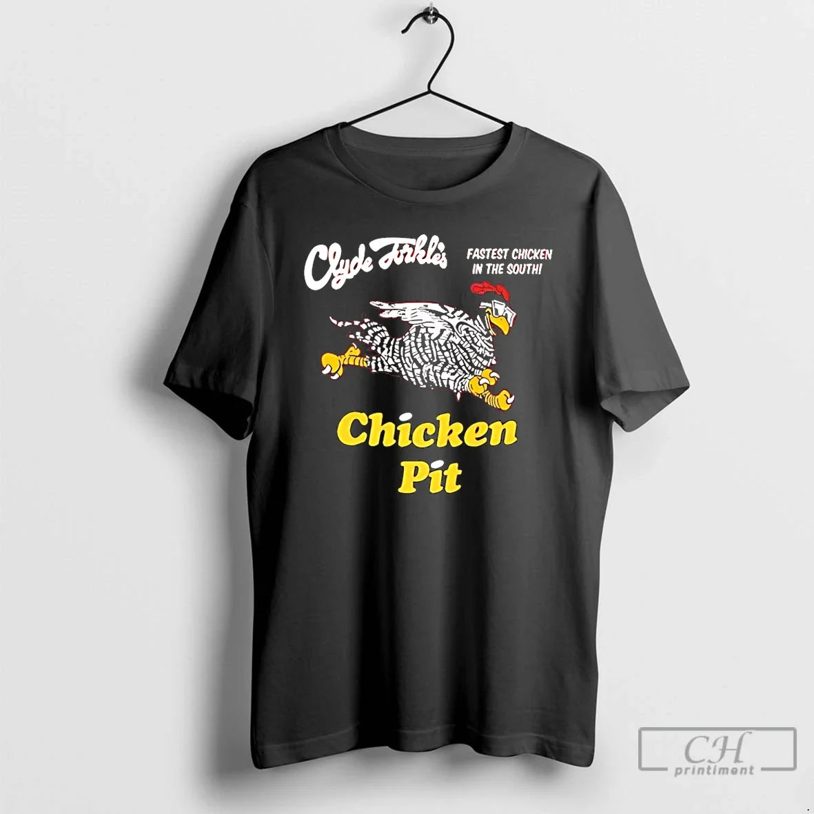 Premium Clyde Dikles Fastest Chicken In The South Chicken Pit - T-Shirt, Sweatshirt, Hoodie