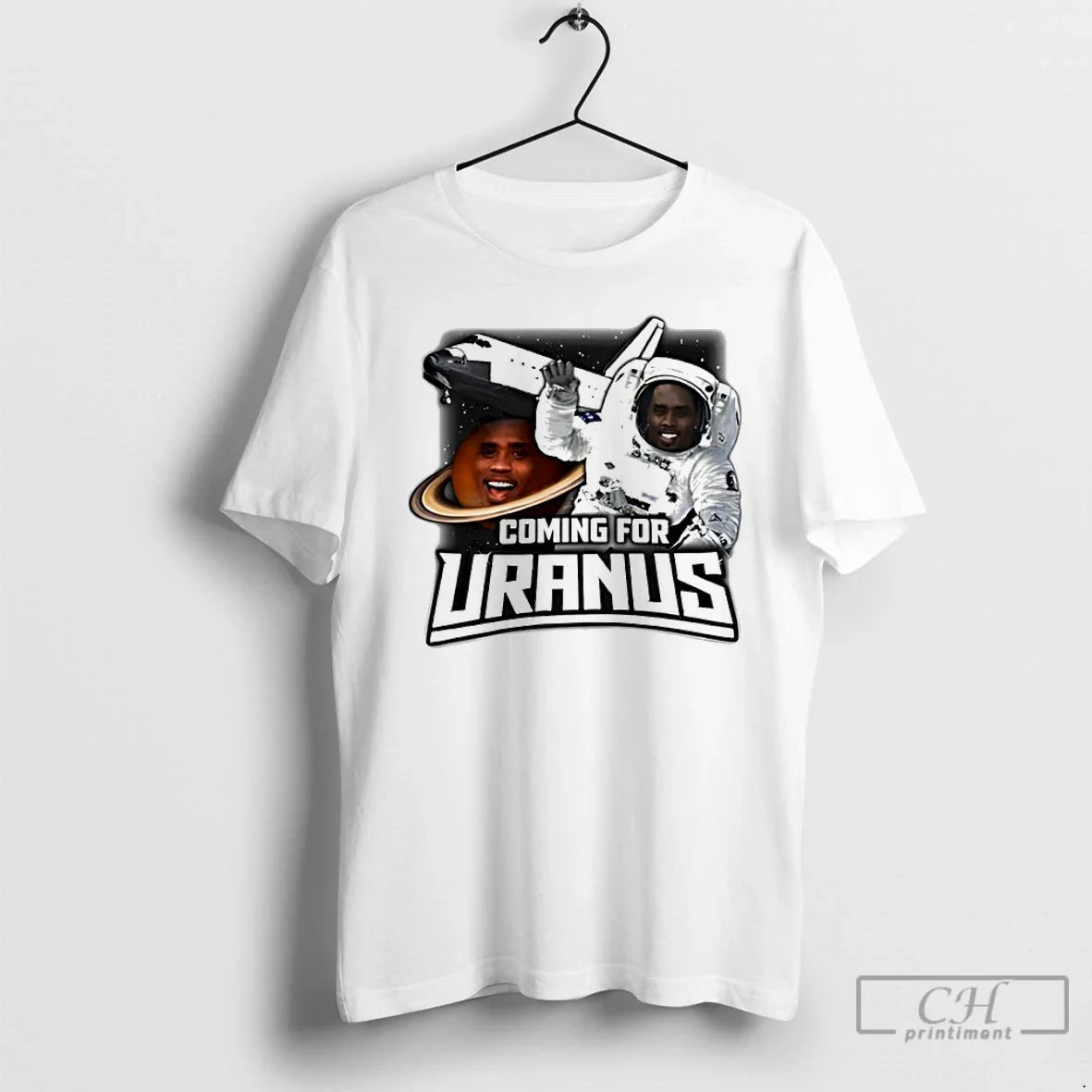 Premium Diddy Coming For Uranus - T-Shirt, Sweatshirt, Hoodie