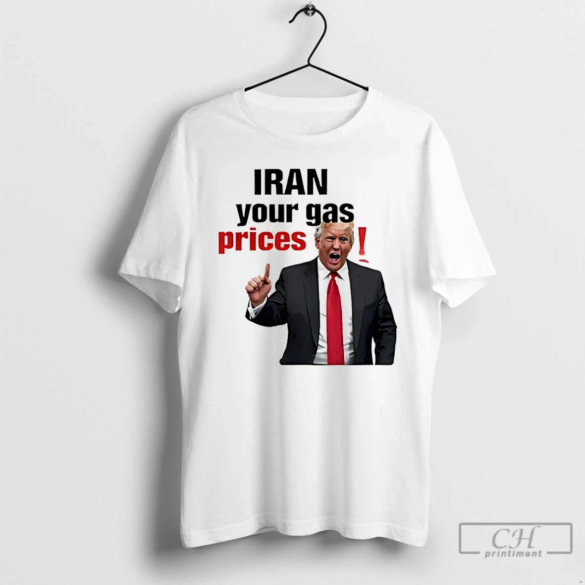 Premium Donald Trump Iran Your Gas Prices Meme Unisex T-shirt, Sweatshirt, Hoodie, Long Sleeve Tee - T-Shirt, Sweatshirt, Hoodie